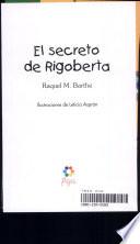 libro El Secreto De Rigoberta/ The Secret Of Rigoberta