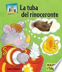 libro La Tuba Del Rinoceronte