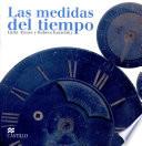 libro Las Medidas Del Tiempo / The Measurements Of Time