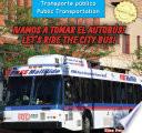 libro Let S Ride The City Bus!