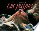 libro Los Pulpos/ Octopuses