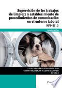 libro Mf1435_3   Supervisión De Los Trabajos De Limpieza Y Establecimiento De Procedimientos De Comunicación En El Entorno Laboral