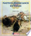 libro Nativos Americanos En Texas (native Americans In Texas)