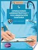 libro Operaciones Administrativas Y Documentación Sanitaria