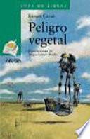 libro Peligro Vegetal