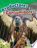 libro Productores Y Consumidores (producers And Consumers)