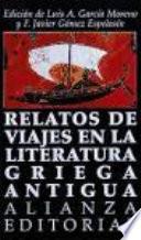 libro Relatos De Viajes En La Literatura Griega Antigua