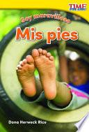 libro Soy Maravilloso: Mis Pies (marvelous Me: My Feet)
