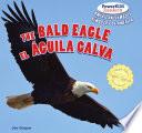 libro The Bald Eagle / El Guila Calva