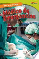 libro Un Día De Trabajo: Médico De Emergencias (all In A Day S Work: Er Doctor)