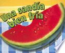 libro Una Sandia Bien Fria