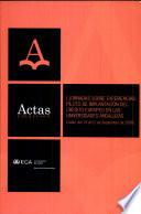 libro Actas De Las I Jornadas Sobre Experiencias Piloto De Implantación Del Crédito Europeo En Las Universidades Andaluzas (cádiz, Del 19 Al 21 De Septiembre De 2006)