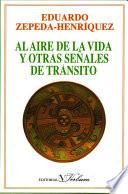 libro Al Aire De La Vida Y Otras Señales De Tránsito