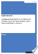 libro Ambigüedad Del Duelo En  La Muerte De Artemio Cruz  De Carlos Fuentes: Entre Duelo Individual Y Colectivo