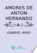 libro Amores De Anton Hernando