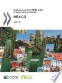 libro Análisis De Los Resultados Medioambientales Evaluaciones De La Ocde Sobre El Desempeño Ambiental: México 2013