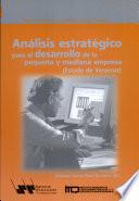 libro Análisis Estratégico Para El Desarrollo De La Pequeña Y Mediana Empresa