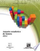 libro Anuario Estadístico. Sonora 2012