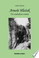 libro Arnost Hlozek, Un Ciudadano Común