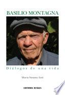 libro Basilio Montagna, Diálogos De Una Vida