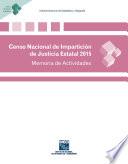 libro Censo Nacional De Impartición De Justicia Estatal 2015. Memoria De Actividades