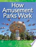 libro Cómo Funcionan Los Parques De Diversiones (how Amusement Parks Work)