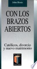 libro Con Los Brazos Abiertos