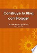libro Construye Tu Blog Con Blogger