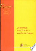 libro Contextos Educativos Y Acción Tutorial