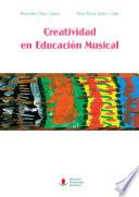 libro Creatividad En Educación Musical