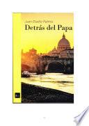 libro Detrás Del Papa