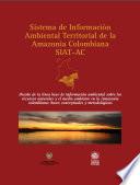 libro Diseño De La Línea Base De Información Ambiental Sobre Los Recursos Naturales Y El Medio Ambiente En La Amazonia Colombiana: Bases Conceptuales Y Metodológicas