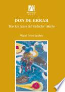 libro Don De Errar. Tras Los Pasos Del Traductor Errante