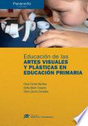 libro Educación De Las Artes Visuales Y Plásticas En Ecucación Primaria Colección: Didáctica Y Desarrollo