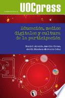 libro Educación, Medios Digitales Y Cultura De La Participación