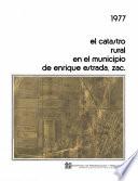 libro El Catastro Rural En El Municipio De Enrique Estrada, Zacatecas