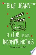 libro El Club De Los Incomprendidos