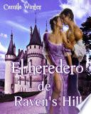 libro El Heredero De Raven S Hill