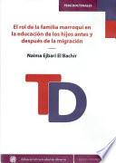 libro El Rol De La Familia Marroquí En La Educación De Los Hijos Antes Y Después De La Migración