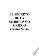 libro El Secreto De La Simbolismo Griego Vergina Star