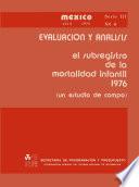 libro El Subregistro De La Mortalidad Infantil 1976. Un Estudio De Campo