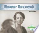 libro Eleanor Roosevelt: Primera Dama Estadounidense Y Defensora De La Igualdad De Derechos (eleanor Roosevelt: First Lady & Equal Rights Advocate)