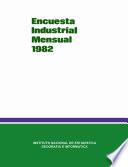 libro Encuesta Industrial Mensual 1982