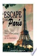 libro Escape De París