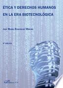 libro Ética Y Derechos Humanos En La Era Biotecnológica