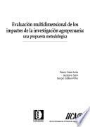 libro Evaluacion Multidimensional De Los Impactos De La Investigation Agropocuaria: Una Propuesta Metodologica