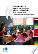 libro Evaluación Y Reconocimiento De La Calidad De Los Docentes Prácticas Internacionales
