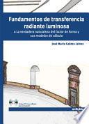 libro Fundamentos De Transferencia Radiante Luminosa