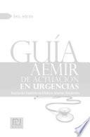 libro Guía Aemir De Actuación En Urgencias