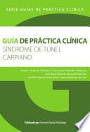 libro Guía De Práctica Clínica Del Síndrome De Túnel